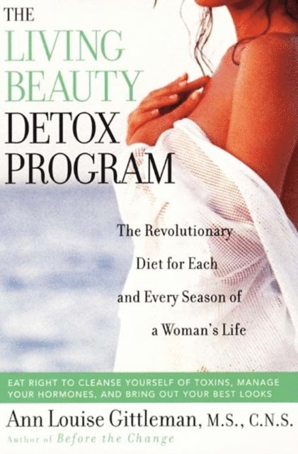 Ann Louise Gittleman - Living Beauty Detox Program, E-bok