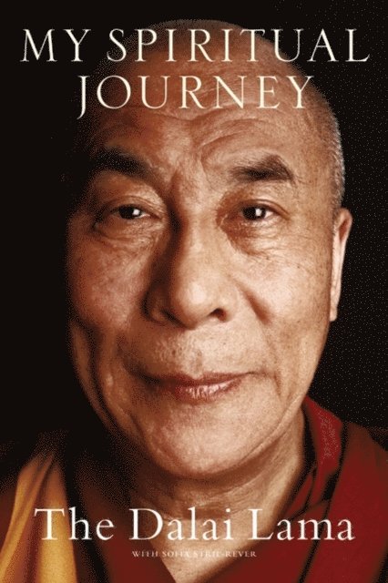 Sofia Stril-Rever, The Dalai Lama - My Spiritual Journey, E-bok