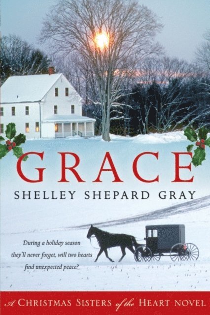 Shelley Shepard Gray - Grace, E-bok