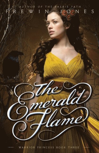 Frewin Jones - Warrior Princess #3: The Emerald Flame, E-bok