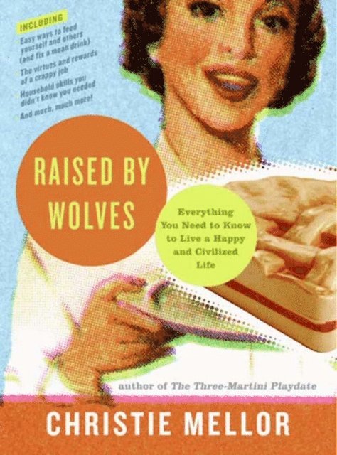 Christie Mellor - Raised by Wolves, E-bok. Tillgänglighet: Lägg i varukorg