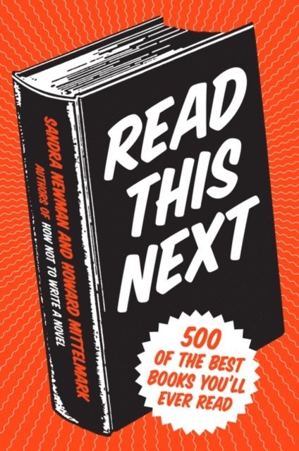 Sandra Newman, Howard Mittelmark - Read This Next, E-bok