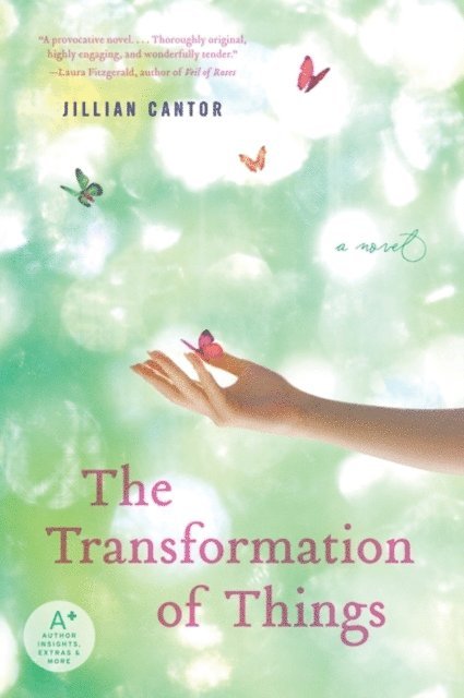 Jillian Cantor - Transformation of Things, E-bok