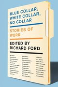 Blue Collar, White Collar, No Collar