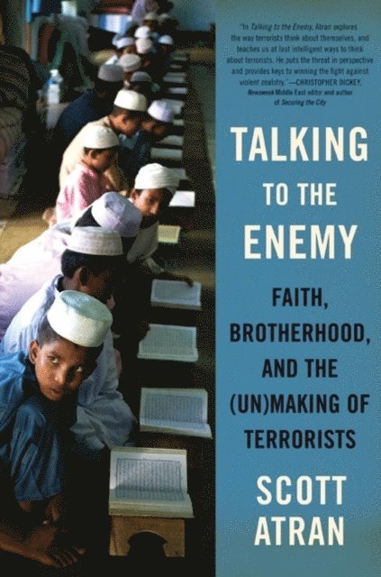 Scott Atran - Talking to the Enemy, E-bok