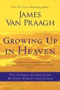 Growing Up In Heaven