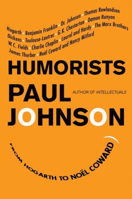 Paul Johnson - Humorists, E-bok