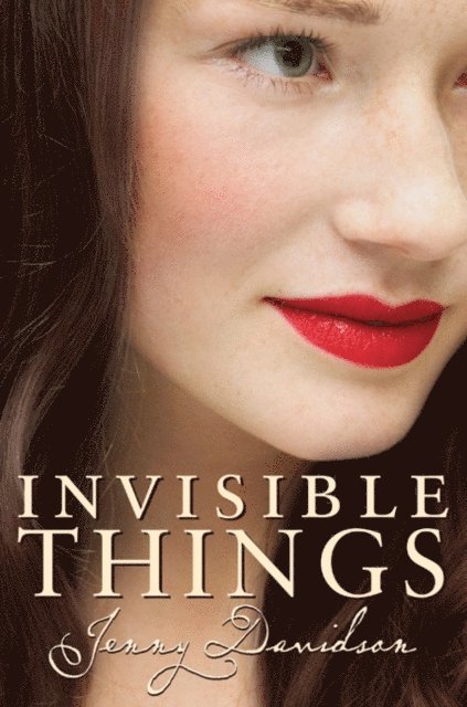 Jenny Davidson - Invisible Things, E-bok