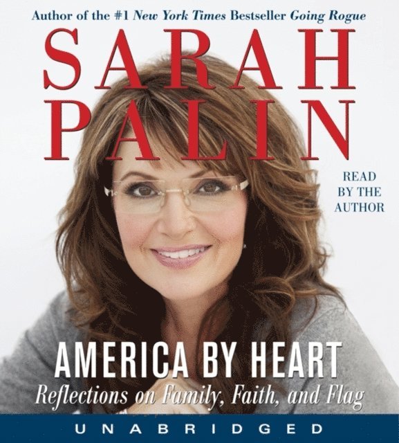 Sarah Palin - America by Heart, Ljudbok. Tillgänglighet: Lägg i varukorg