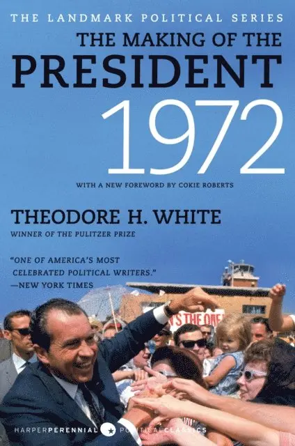 Theodore H. White - Making of the President, 1972, E-bok. Tillgänglighet: Lägg i varukorg