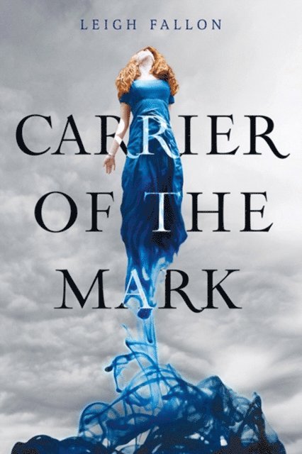 Leigh Fallon - Carrier of the Mark, E-bok