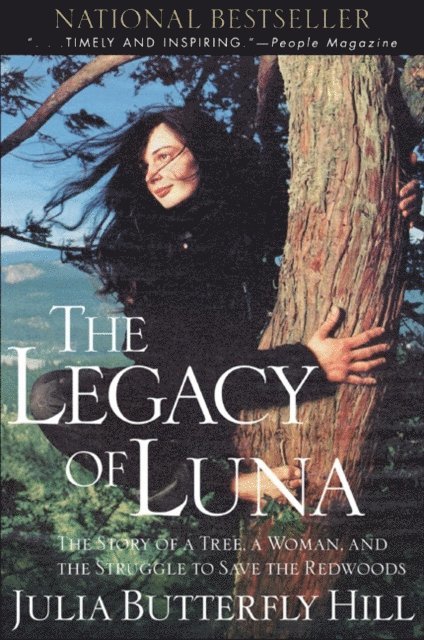 Julia Butterfly Hill - Legacy of Luna, E-bok