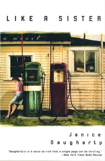 Janice Daugharty - Like A Sister, E-bok