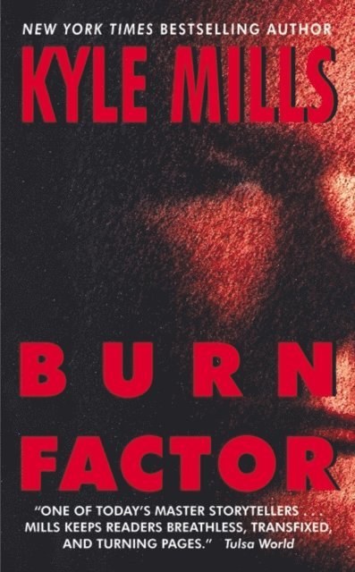 Kyle Mills - Burn Factor, E-bok
