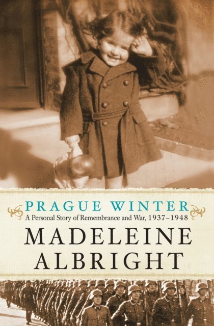 Madeleine Albright - Prague Winter, E-bok
