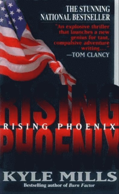 Kyle Mills - Rising Phoenix, E-bok