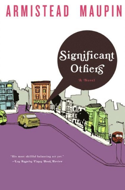 Armistead Maupin - Significant Others, E-bok