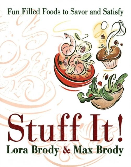 Max Brody, Lora Brody - Stuff It!, E-bok