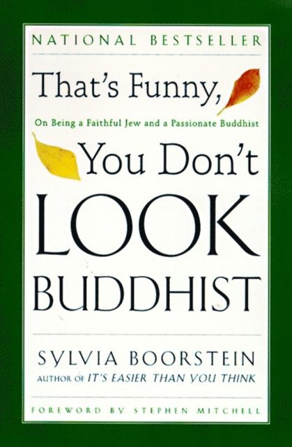 Sylvia Boorstein - That's Funny, You Don't Look Buddhist, E-bok
