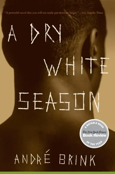 Andre Brink - Dry White Season, E-bok