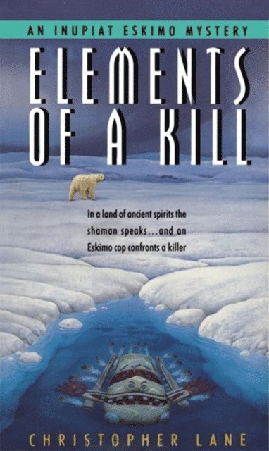 Christopher Lane - Elements of a Kill, E-bok