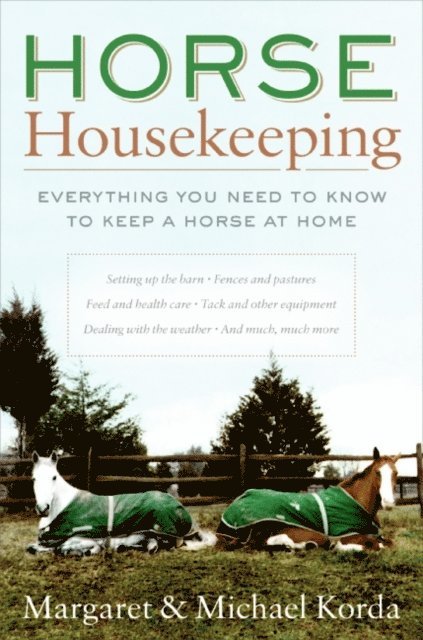 Michael Korda, Margaret Korda - Horse Housekeeping, E-bok