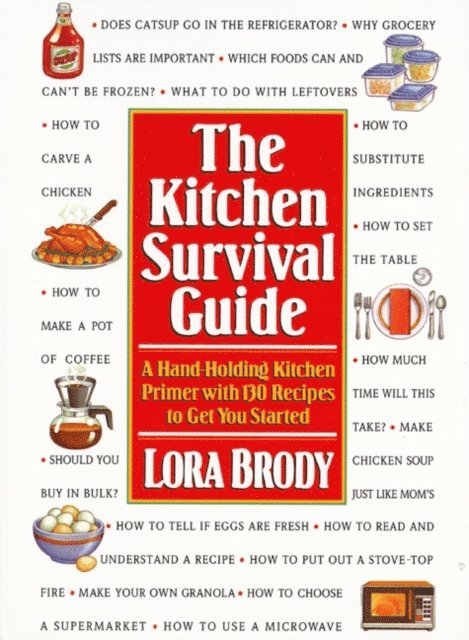 Lora Brody - Kitchen Survival Guide, E-bok