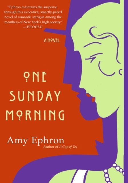 Amy Ephron - One Sunday Morning, E-bok