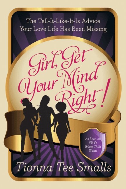 Tionna Tee Smalls - Girl, Get Your Mind Right!, Häftad. Tillgänglighet: Lägg i varukorg