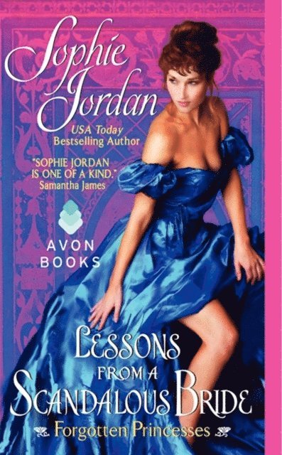 Sophie Jordan - Lessons from a Scandalous Bride, E-bok