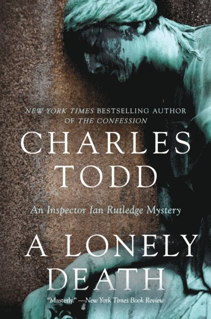 Charles Todd - Lonely Death, E-bok