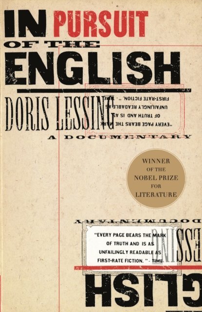 Doris Lessing - In Pursuit of the English, E-bok
