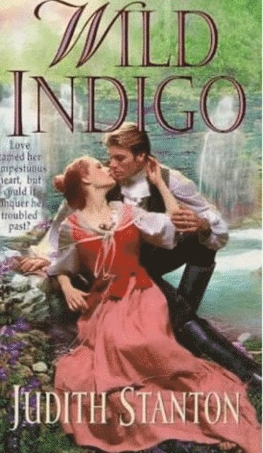 Judith Stanton - Wild Indigo, E-bok