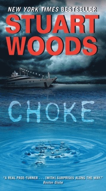 Stuart Woods - Choke, E-bok
