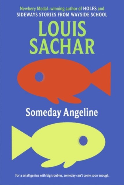 Louis Sachar - Someday Angeline, E-bok