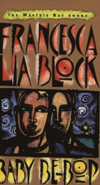 Francesca Lia Block - Baby Be-Bop, E-bok