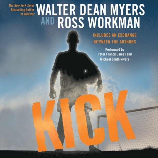 Walter Dean Myers - Kick, Ljudbok