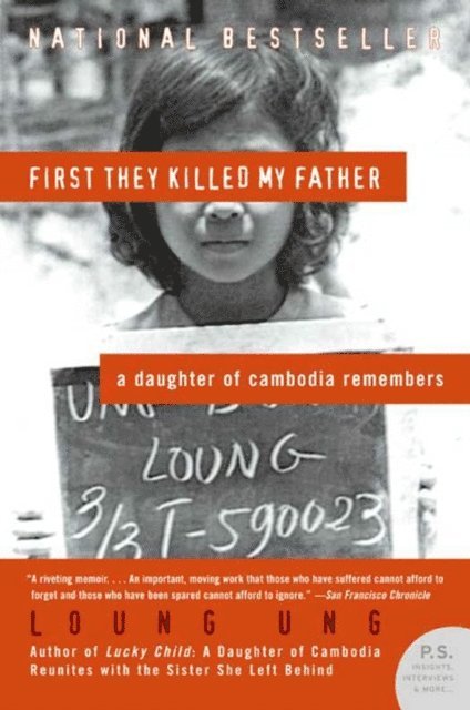 Loung Ung - First They Killed My Father, E-bok