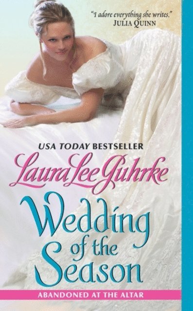 Laura Lee Guhrke - Wedding of the Season, E-bok