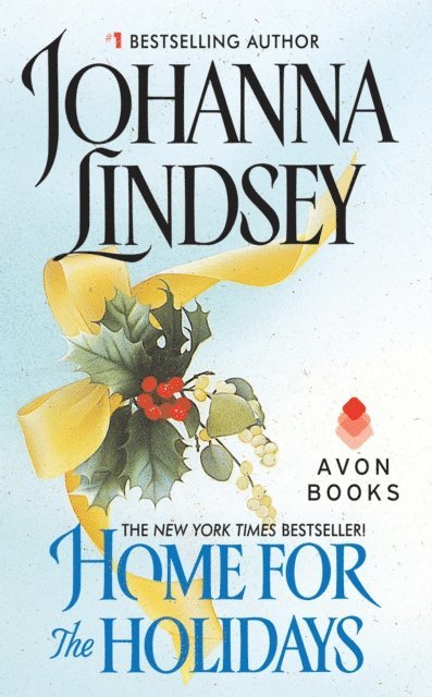Johanna Lindsey - Home for the Holidays, E-bok