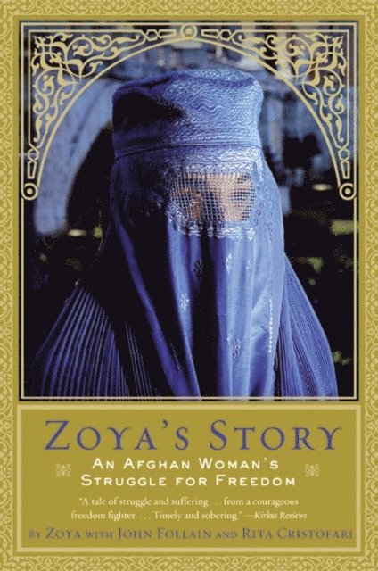 Rita Cristofari, John Follain - Zoya's Story, E-bok