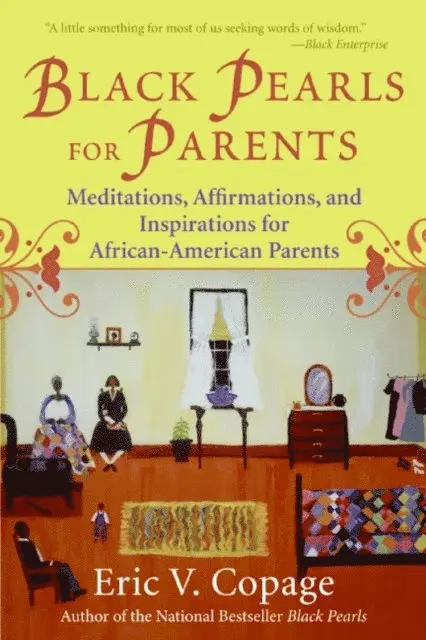 Eric V. Copage - Black Pearls for Parents, E-bok. Tillgänglighet: Lägg i varukorg