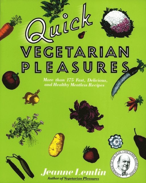 Jeanne Lemlin - Quick Vegetarian Pleasures, E-bok