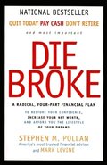 Die Broke Complete Book of Money