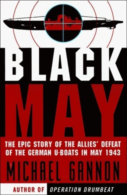 Michael Gannon - Black May, E-bok. Tillgänglighet: Lägg i varukorg