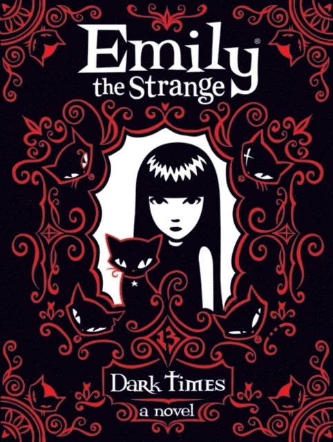 Jessica Gruner, Rob Reger - Emily the Strange: Dark Times, E-bok