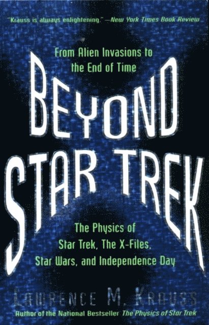 Lawrence M. Krauss - Beyond Star Trek, E-bok