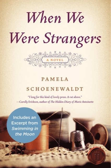 Pamela Schoenewaldt - When We Were Strangers, E-bok. Tillgänglighet: Lägg i varukorg