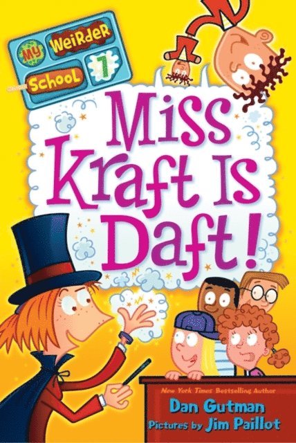Dan Gutman - My Weirder School #7: Miss Kraft Is Daft!, E-bok