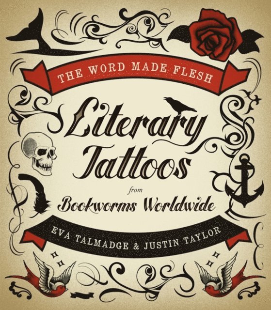 Justin Taylor, Eva Talmadge - Word Made Flesh, E-bok